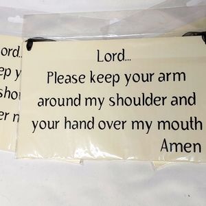 Flat wall hanging plate with quote.  52/3"×81/2".